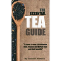 The Essential Tea Guide