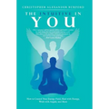 The Intuitive in You: How to Control Your Energy Field, Heal with Energy, Work with Angels, and More