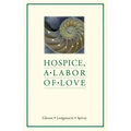 Hospice, a Labor of Love