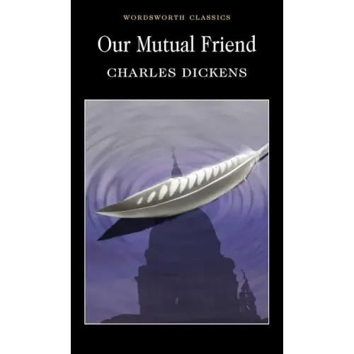Our Mutual Friend