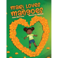 Mari Loves Mangoes