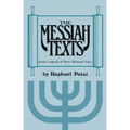 Messiah Texts: Jewish Legends of Three Thousand Years