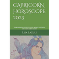 Capricorn Horoscope 2023: Your essential guide to love, money, happiness and using moon magic!