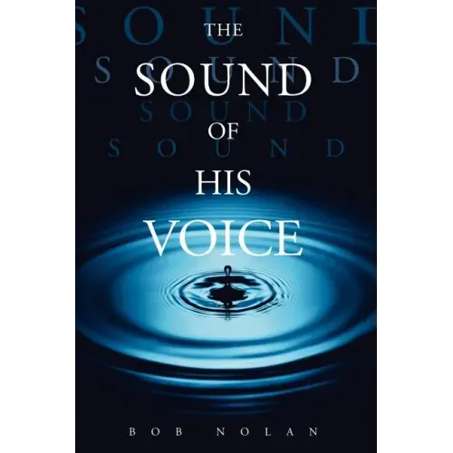 The Sound of His Voice