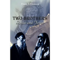 Two Brothers: Simon and Jesus