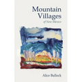 Mountain Villages of New Mexico