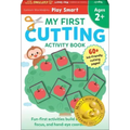 Play Smart My First Cutting Book: For Ages 2+