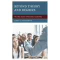 Beyond Theory and Degrees: The Alley Smarts of Educational Leadership