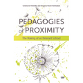 Pedagogies of Proximity: The Making of an Itinerant School