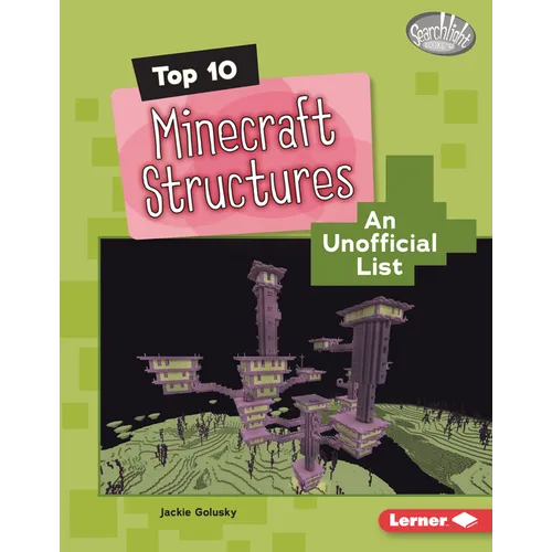 Top 10 Minecraft Structures: An Unofficial List
