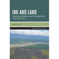 Ink and Land: Documenting Factionalism around a Prospective Mine in Papua New Guinea
