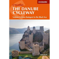 The Danube Cycleway Volume 2: From Budapest to the Black Sea
