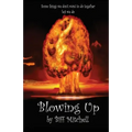 Blowing Up