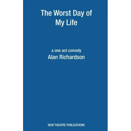Worst Day Of My Life