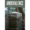 Ambivalence: A Philosophical Exploration