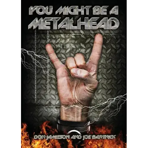 You Might Be A Metalhead
