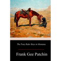 The Pony Rider Boys in Montana