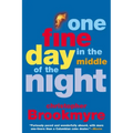 One Fine Day in the Middle of the Night