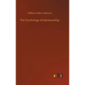 The Psychology of Salesmanship