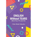 English Without Tears: Mind Your P's and Q's