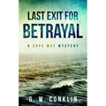 Last Exit For Betrayal: A Cape May Mystery