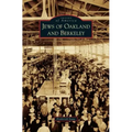Jews of Oakland and Berkeley