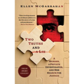 Two Truths and a Lie: A Murder, a Private Investigator, and Her Search for Justice