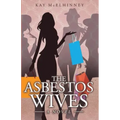The Asbestos Wives