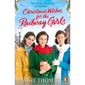 Christmas Wishes for the Railway Girls