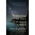 Searching for Stars on an Island in Maine