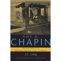 Roy D. Chapin: The Man Behind the Hudson Motor Car Company