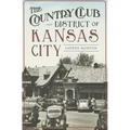 The Country Club District of Kansas City