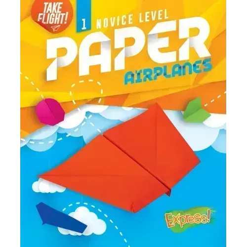 Novice Level Paper Airplanes