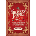 Sherlock Holmes and the Twelve Thefts of Christmas