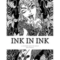 Ink in Ink: A Tattoo inspired adult colouring book