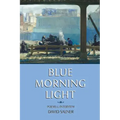 Blue Morning Light