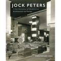 Jock Peters, Architecture and Design: The Varieties of Modernism