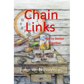 Chain Links: We're Better Together