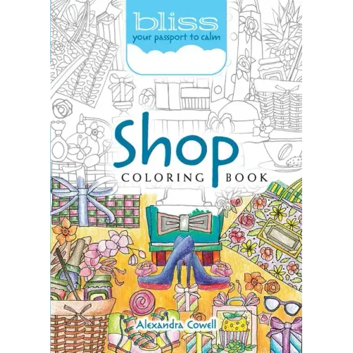 Bliss Shop Coloring Book: Your Passport to Calm