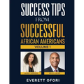 Success Tips from Successful African Americans