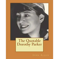 The Quotable Dorothy Parker