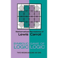 Symbolic Logic and the Game of Logic