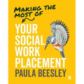 Making the Most of Your Social Work Placement