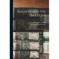Baildon and the Baildons; a History of a Yorkshire Manor and Family; 3