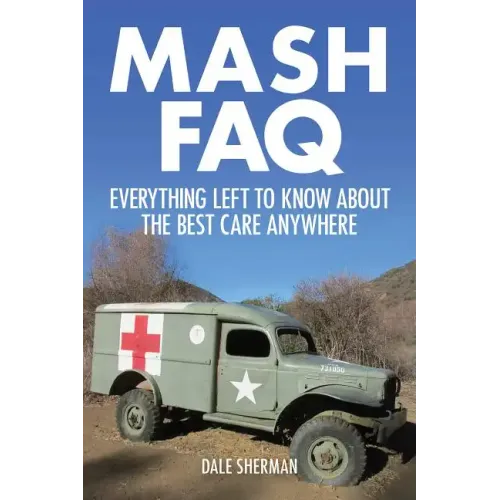 MASH FAQ: Everything Left to Know about the Best Care Anywhere