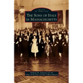 Sons of Italy in Massachusetts