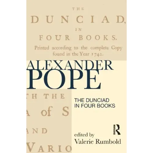 The Dunciad in Four Books