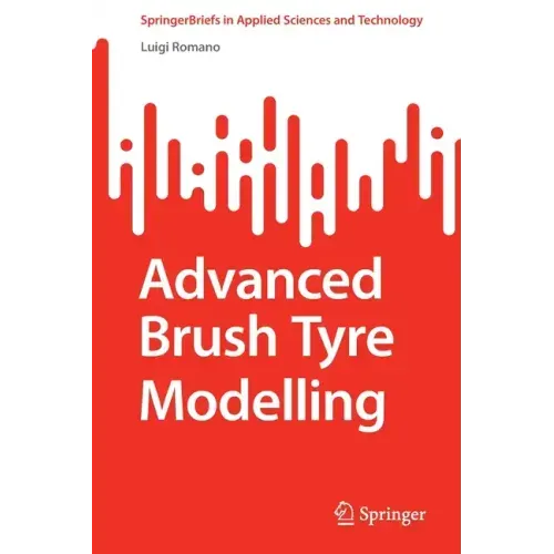Advanced Brush Tyre Modelling
