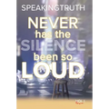 Never Has the Silence Been so Loud: In Verse and in Lyric