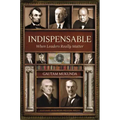 Indispensable: When Leaders Really Matter